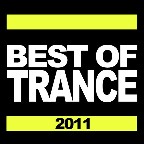 Best of Trance 2011 (Incl. 65 Tracks)