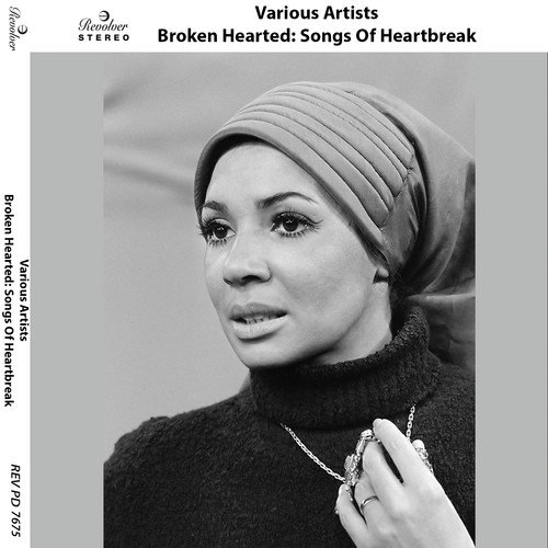 Broken Hearted: Songs of Heartbreak