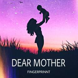 Dear Mother-Ax9Tdx98Gko