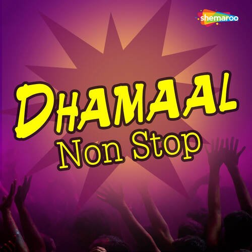 Dhamaal Non Stop