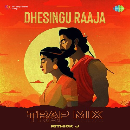 Dhesingu Raaja - Trap Mix