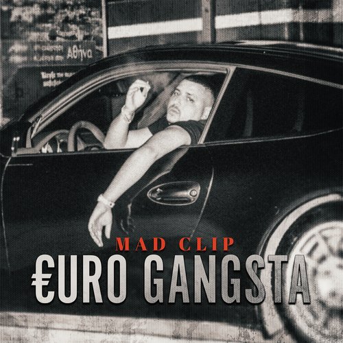 Euro Gangsta