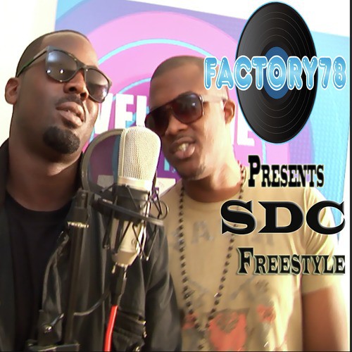 Factory78 Presents SDC Freestyle cover art
