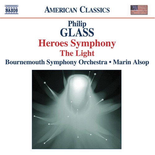 Glass: Symphony No. 4, 'Heroes' / The Light