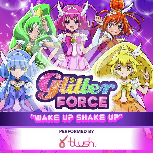 Glitter Force: Wake up Shake Up_poster_image