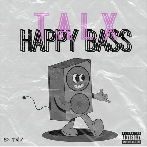 Happy Bass