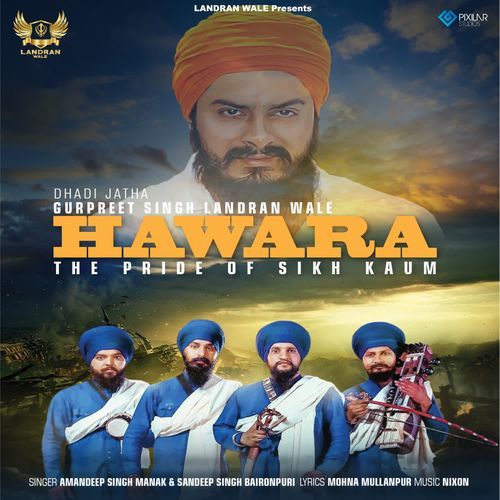 Hawara The Pride Of Sikh Kaum