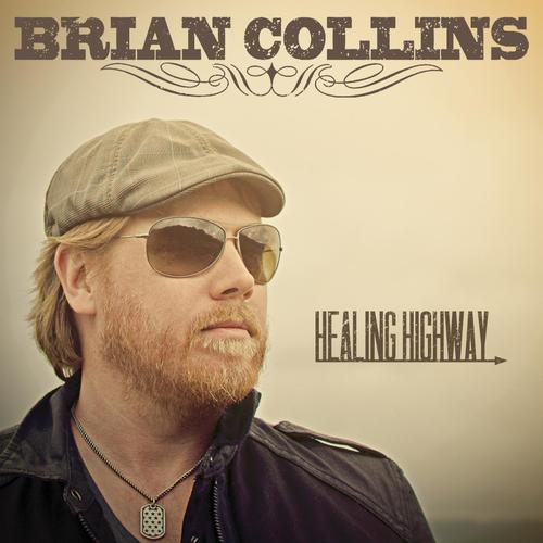 brian collins healing highway 2014 download brian collins healing highway 2014 download