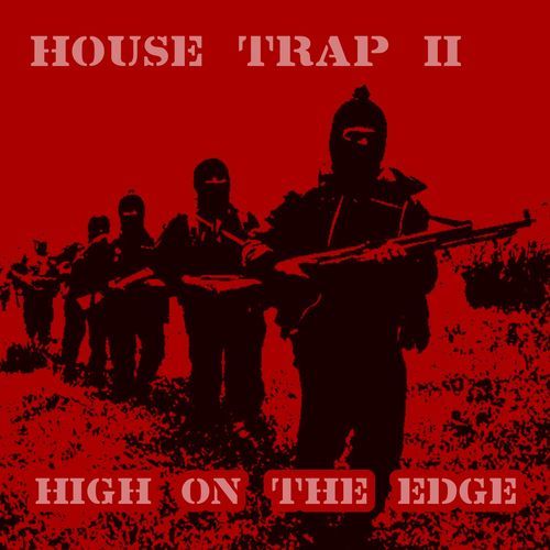 High On The Edge