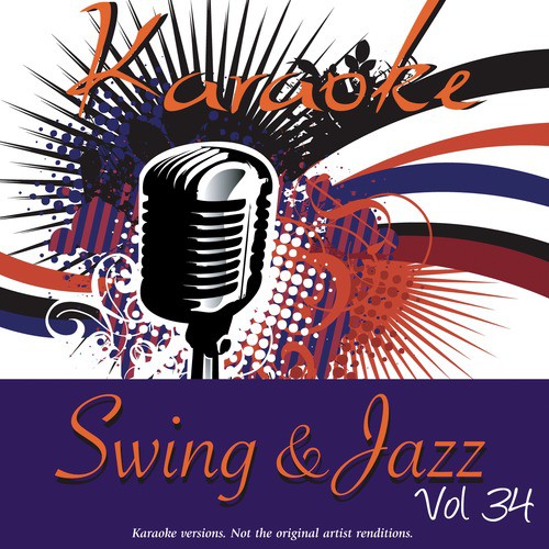 Karaoke - Swing & Jazz Vol. 34