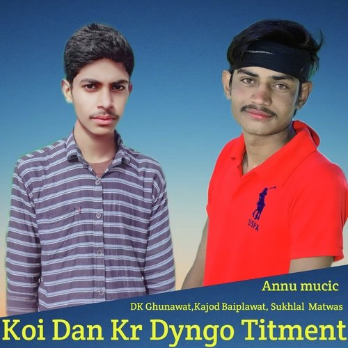 Koi Dan Kr Dyngo Titment
