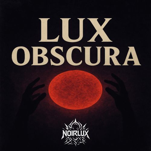 LUX OBSCURA