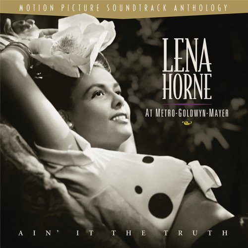 Ain T It The Truth From Cabin In The Sky 1943 Lyrics Lena