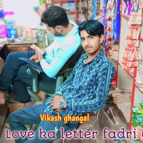 Love Ka Letter Fadri