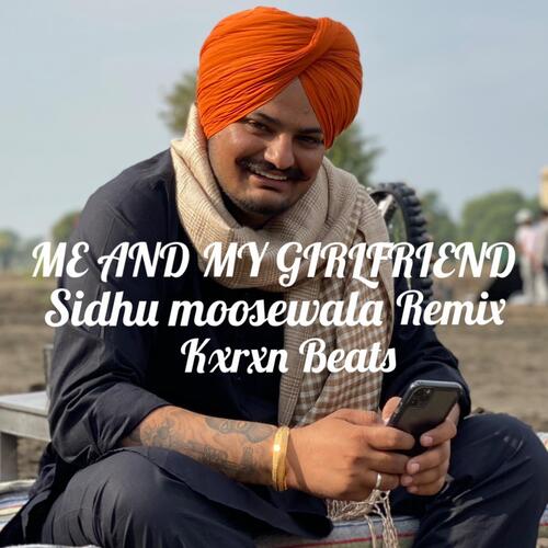 Me and My Girlfriend Sidhu (Trap Version) cover art