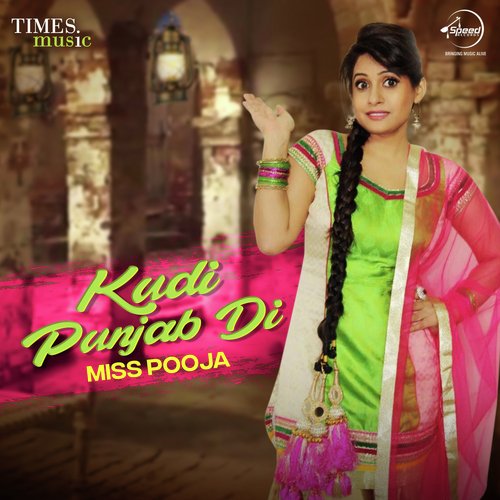 Miss Pooja - Kudi Punjab Di