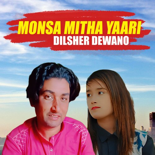 Monsa Mitha Yaari