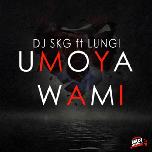 Moya Wami (feat. Lungi)