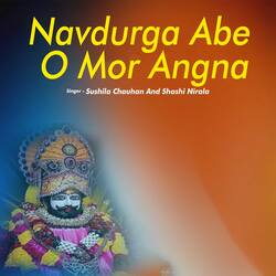 Navdurga Abe O Mor Angna-HixefRpDQAU