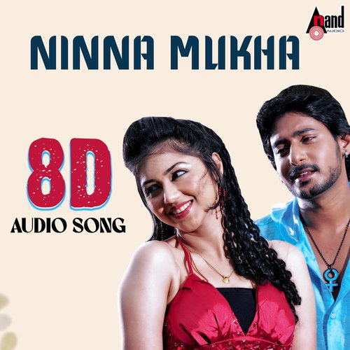 Ninna Mukha 8D Audio Song