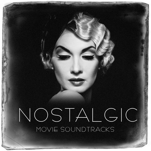 Nostalgic Movie Soundtracks_poster_image