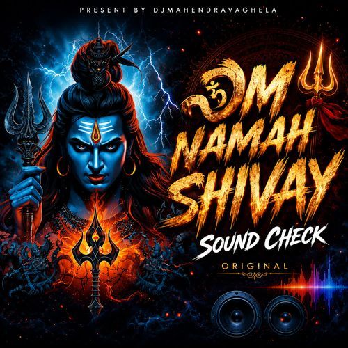 Om Namah Shivay (Sound Check Original)