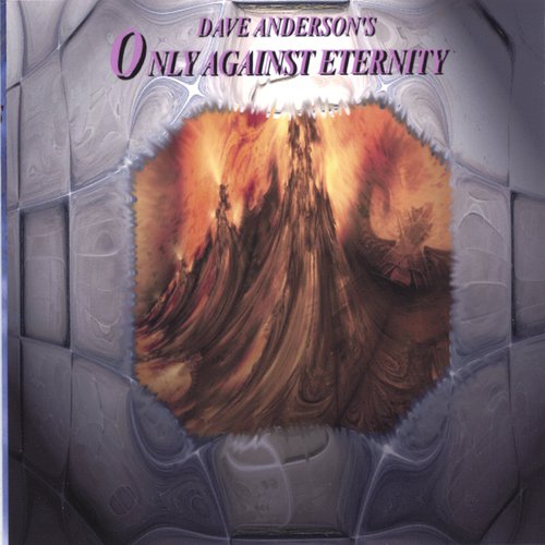 Only Against Eternity