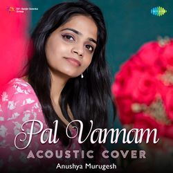 Pal Vannam - Acoustic Cover-HA5cWiJ1WgE