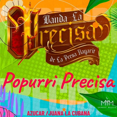 Popurrí Precisa: Azúcar / Juana La Cubana_poster_image