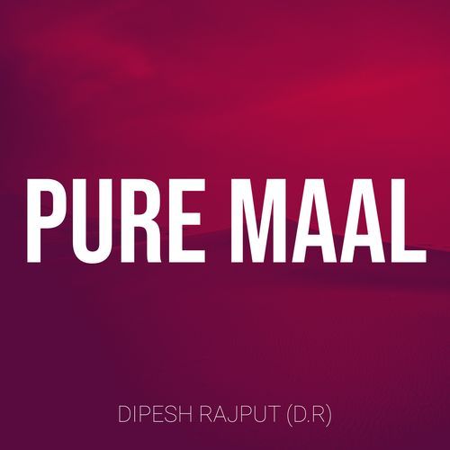 Pure Maal