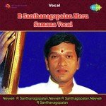 R Santhanagopalan Meru Samana Vocal