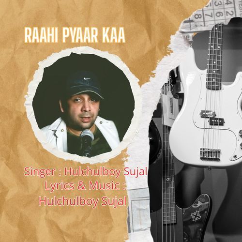 Raahi Pyaar Kaa