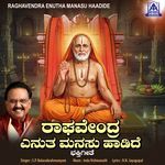 Raghavendra Enutha Manasu Haadide