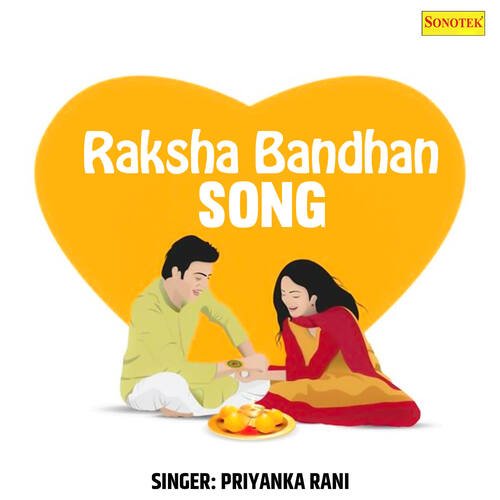 Raksha Bandhan Song
