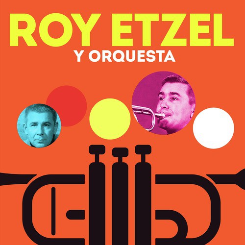 Roy Etzel y Orquesta