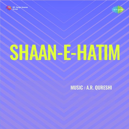 Shaan E Hatim