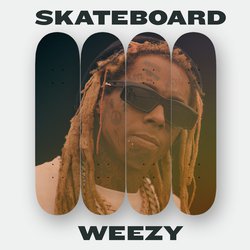 Skateboard Weezy