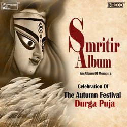 Smritir Album - Celebration of The Autumn Festival Durga Puja-NQ46AAx6dVU