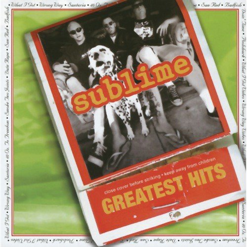 Sublime Greatest Hits (Explicit Version)