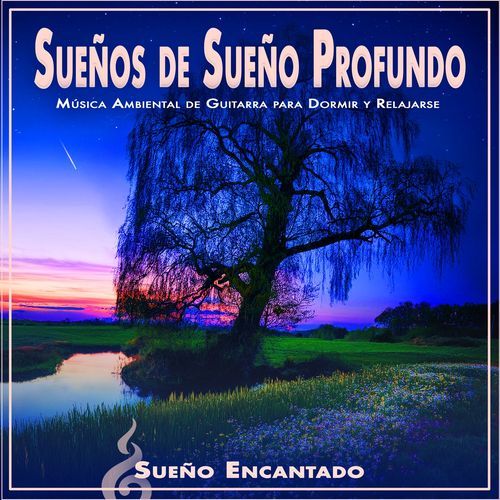Sueños de Sueño Profundo: Música Ambiental de Guitarra para Dormir y Relajarse
