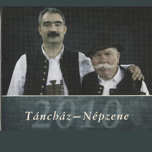 Táncház – Népzene 2010