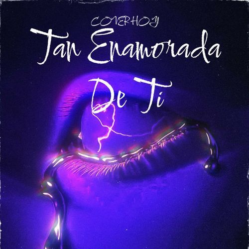 Tan Enamorada De Ti