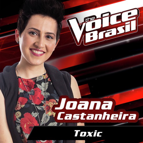 Toxic (The Voice Brasil 2016)_poster_image