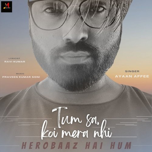 Tumsa Koi Mera Nahi (Hindi Song)