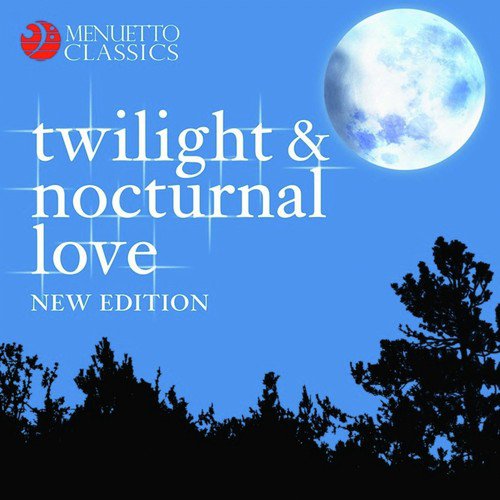 Twilight and Nocturnal Love (New Edition)