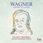 Lohengrin: Act I: Prelude