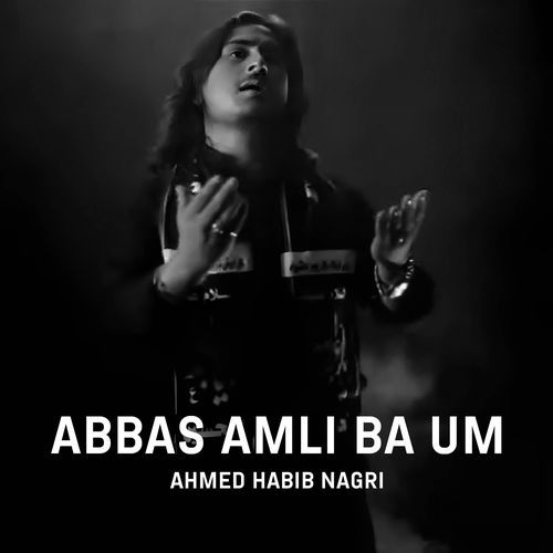 Abbas Amli Ba Um