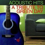 Acoustic Hits: A Tribute to Green Day