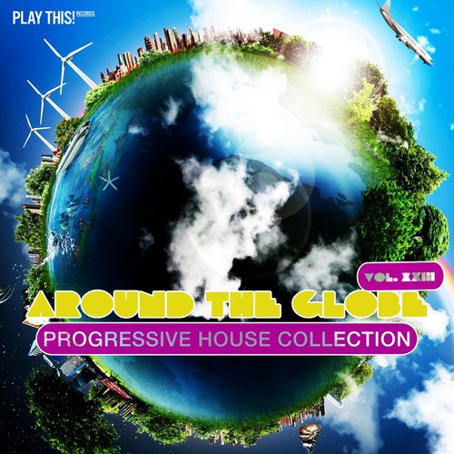 Around The Globe, Vol. 23 - Progressive House Collection