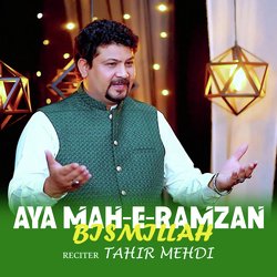 Aya Mah-e-Ramzan Bismillah-IjENVyIFXGs